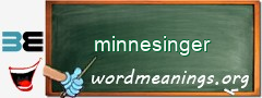 WordMeaning blackboard for minnesinger